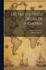 Valerio Massimo, Roberto De Visiani - De' Fatti e Detti Degni di Memoria