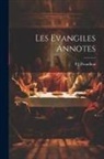 Pierre-Joseph Proudhon - Les Evangiles Annotes