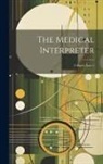 Anonymous - The Medical Interpreter: A Digest, Issue 1