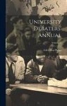 Edith May Phelps - University Debaters' Annual; Volume 25