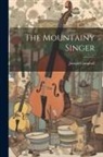 Joseph Campbell - The Mountainy Singer