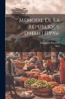 Dominican Republic, Haiti - Mémoire De La République D'haïti (1896)