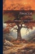 John Nelson - Pinaceæ: A Handbook of the Firs and Pines, by Senilis