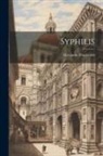 Girolamo Fracastoro - Syphilis
