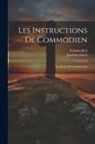 Commodien, Durel Joachim - Les instructions de Commodien: Traduction et commentaire