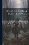 Matthew Paris - Selections From Matthew Paris