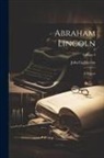 John G. (John George) Nicolay - Abraham Lincoln: A History; Volume 9