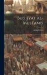 Julián Ribera - Bughyat al-multamis