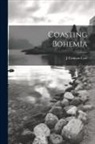 J. Comyns Carr - Coasting Bohemia