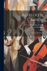Gaetano Donizetti, Andrea Leone Tottola - Alfredo Il Grande: Dramma Per Musica