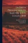 Giuseppe Bozzi, Francesco Morelli, Bari (Italy Province) Gran Corte S - La Dieta Provinciale Di Bari Del 2. E 3. Luglio 1848