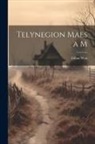 Eifion Wyn - Telynegion maes a m