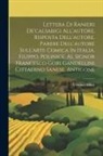 Vittorio Alfieri - Lettera Di Ranieri De'calsabigi All'autore. Risposta Dell'autore. Parere Dell'autore Sull'arte Comica In Italia. Filippo. Polinice. Al Signor Francesc