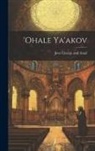 Jews Liturgy and Ritual - 'Ohale Ya'akov