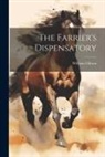 William Gibson - The Farrier's Dispensatory