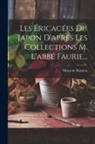 Henri De Boissieu - Les Éricacées Du Japon D'après Les Collections M. L'abbé Faurie
