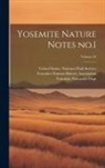 United States National Park Service, Yosemite Natural History Association, Yosemite Naturalist Dept - Yosemite Nature Notes no.1; Volume 26