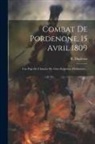 R. Duplessis - Combat De Pordenone, 15 Avril 1809: Une Page De L'histoire Du 35me Régiment D'infanterie