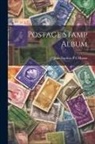 Jean Baptiste P C Moens - Postage Stamp Album