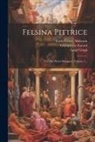 Luigi Crespi, Giampietro Zanotti, Carlo Cesare Malvasia (Conte) - Felsina Pittrice: Vite De' Pittori Bolognesi, Volume 2