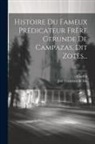 Cardini, José Francisco de Isla - Histoire Du Fameux Prédicateur Frère Gerunde De Campazas, Dit Zotès