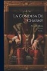 Alexandre Dumas - La Condesa De Charny: Novela