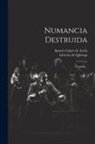 Ignacio López de Ayala, Librería de Quiroga (Madrid) - Numancia Destruida: Tragedia