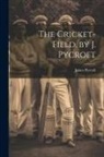 James Pycroft - The Cricket-Field. by J. Pycroft