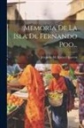 Jeronimo M Usera Y Alarcon - Memoria De La Isla De Fernando Poo