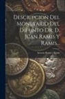 Antonio Ramis Y Ramis - Descripcion Del Monetario Del Difunto Dr. D. Juan Ramis Y Ramis