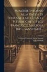 Luigi Sanvitale (Conte )., Girolamo Francesco Maria Mazzola - Memorie Intorno Alla Racca Di Fontanellato Ed Alle Pitture Che Vi Fece Francesco Mazzola [by L. Sanvitale]