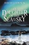 David Litwack, Lane Diamond - The Daughter of the Sea and the Sky