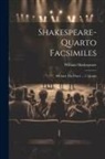 William Shakespeare - Shakespeare-quarto Facsimiles: Richard The Third ... 3. Quarto