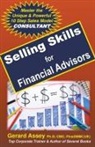 Gerard Assey - Selling Skills for Financial Advisors
