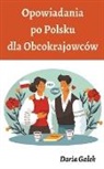 Daria Ga¿ek - Opowiadania po Polsku dla Obcokrajowców