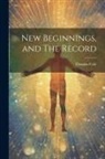 Douglas Cole - New Beginnings, and The Record