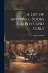 Smith Lillian H - A List of Approved Books for Boys and Girls