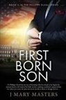 J Mary Masters, J. Mary Masters - First Born Son