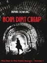 Bernie Dowling - Noir dirt cheap
