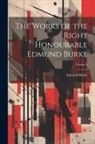 Edmund Burke - The Works of the Right Honourable Edmund Burke; Volume 9