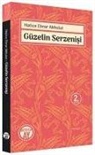 Hatice Ebrar Akbulut - Güzelin Serzenisi