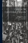 Christopher Columbus, Charles McKew Parr, Ruth Parr - Carta de Cristobal Colon