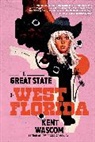 Kent Wascom, Wascom Kent - The Great State of West Florida