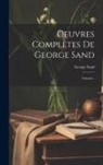 George Sand - Oeuvres Complètes De George Sand: Tamaris