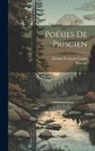 Étienne François Corpet, Priscian - Poésies De Priscien
