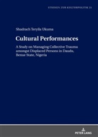 Shadrach Teryila Ukuma, Wolfgang Schneider - Cultural Performances