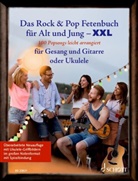 Das Rock & Pop Fetenbuch für Alt und Jung XXL