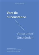 Stéphane Mallarmé, Christin Krüger, Cornelia Ortlieb, Felicitas Pfuhl, Felicitas Pfuhl u a, Vera Vogel - Stéphane Mallarmé. Vers de circonstance - Verse unter Umständen