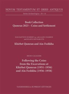 Bruno Callegher, Jolanta Mlynarczyk, Monchot, Martin Ebner, Jean-Baptiste Humbert, Max Küchler... - Buchpaket Qumran 2023 - Coins and Settlement