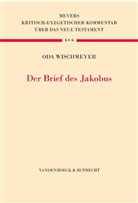 Oda Wischmeyer, Dietrich-Alex Koch - Der Brief des Jakobus